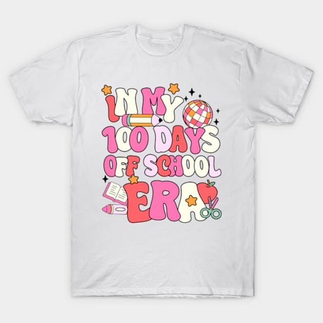 In My 100 Days Of School Era T-Shirt by JanaeLarson